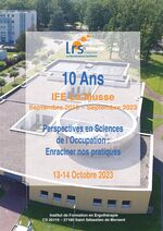 Le Congrès des 10 ans de l'IFE La Musse les 13 et 14 octobre 2023
